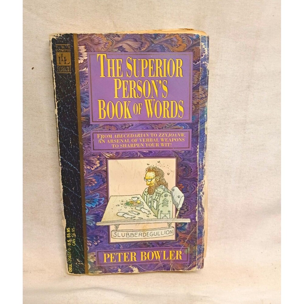 The Superior Person's Book of Words - Peter Bowler Paperback (1990)